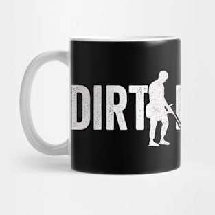 Metal Detecting Funny Metal Detector Dirt Fishing Mug